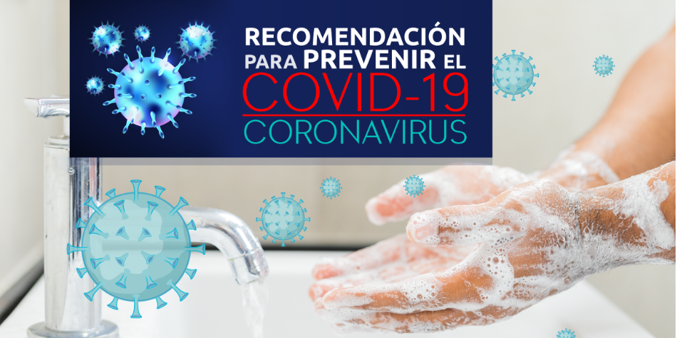 10 Recomendaciones para prevenir el CORONAVIRUS COVID-19 